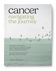 Cancer - Navigating The Journey by Cherry Armstrong